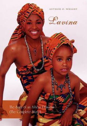 Cover image for Lavina: The Saga of an African Princess (the Complete Story)