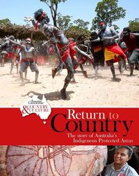 Cover image for Return to the Country: The Story of Australia's Indigenous Protected Areas