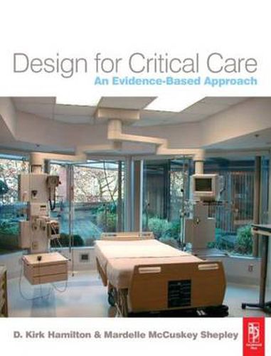 Cover image for Design for Critical Care: An Evidence-Based Approach