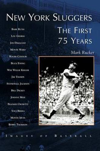 Cover image for New York Sluggers: The First 75 Years