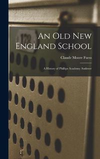 Cover image for An old New England School