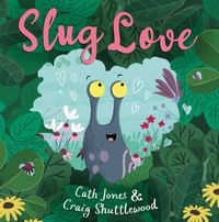 Cover image for Slug Love