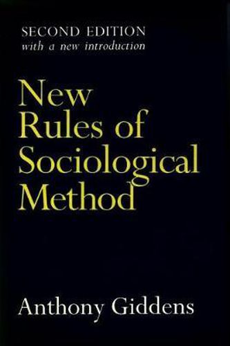 Cover image for New Rules of Sociological Method: Second Edition