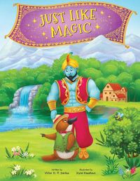 Cover image for Just Like Magic: Children's Picture Book