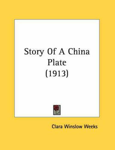 Story of a China Plate (1913)