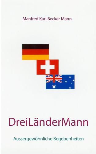 Cover image for Drei Lander Mann: Aussergewoehnliche Begebenheiten