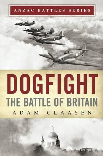 Cover image for Dogfight: The Battle of Britain