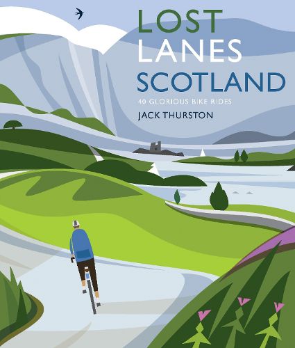 Cover image for Lost Lanes Scotland