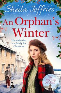 Cover image for An Orphan's Winter: The perfect heart-warming festive saga for winter 2020