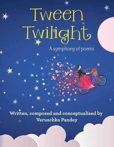 Cover image for Tween Twilight: A Symphony of Poems