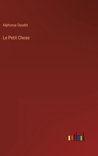 Cover image for Le Petit Chose