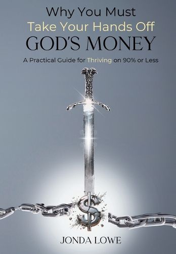 Cover image for Why You Must Take Your Hands Off God's Money