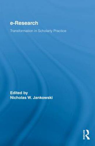 Cover image for E-Research: Transformation in Scholarly Practice