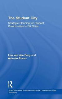 Cover image for The Student City: Strategic Planning for Student Communities in EU Cities