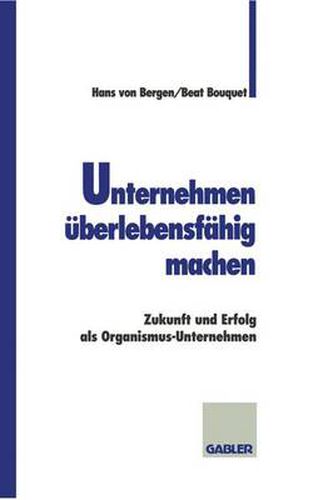 Cover image for Unternehmen Uberlebensfahig Machen