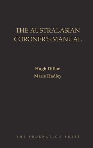 Cover image for The Australasian Coroner's Manual