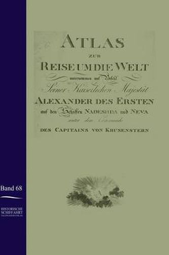 Cover image for Atlas Zur Reise Um Die Welt Von Ivan Krusenstern in Den Jahren 1803-1806