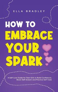Cover image for How to Embrace Your Spark