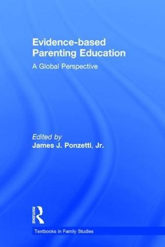 Cover image for Evidence-based Parenting Education: A Global Perspective