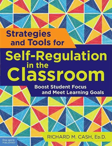 Cover image for Strategies and Tools for Self-Regulation in the Classroom