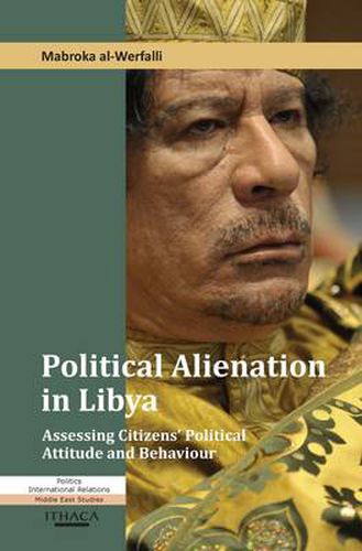 Cover image for Political Alienation in Libya: Assessing Citizens' Political Attitude and Behaviour