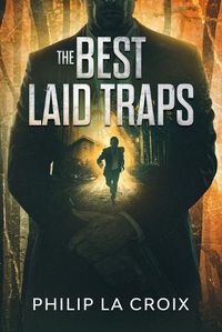 Cover image for The Best Laid Traps