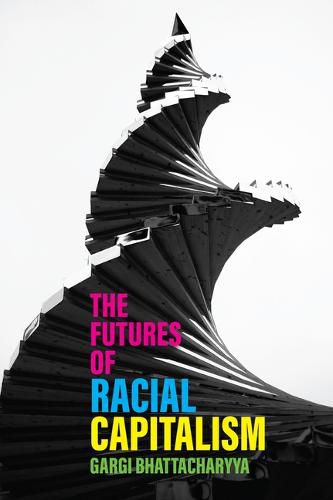Cover image for The Futures of Racial Capitalism