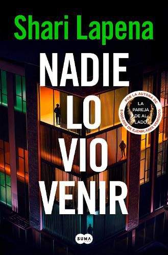Cover image for Nadie lo vio venir / She Didn't See It Coming