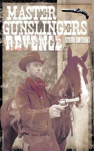 Cover image for Master Gunslingers Revenge