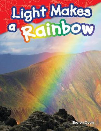 Cover image for Light Makes a Rainbow