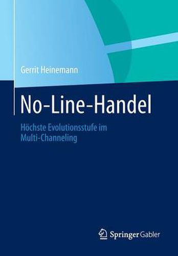 No-Line-Handel: Hoechste Evolutionsstufe im Multi-Channeling