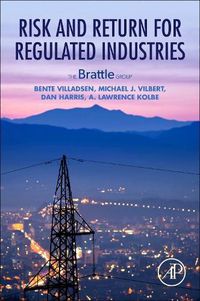 Cover image for Risk and Return for Regulated Industries