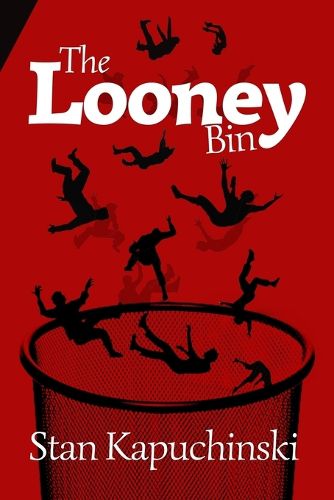 Cover image for The Looney Bin