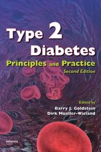 Cover image for Type 2 Diabetes: Principles and Practice, Second Edition