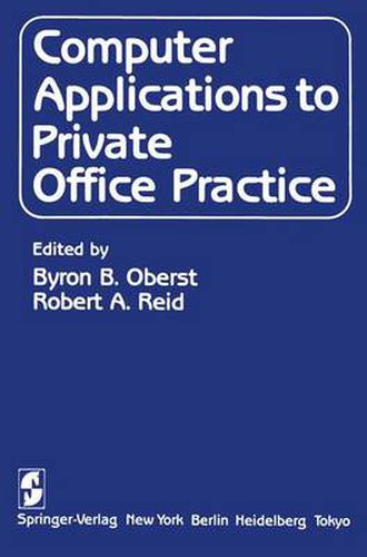 Cover image for Computer Applications to Private Office Practice