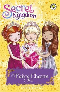 Cover image for Secret Kingdom: Fairy Charm: Book 31