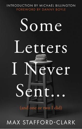 Cover image for Some Letters I Never Sent...: (And one or two I did)