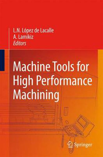 Machine Tools for High Performance Machining