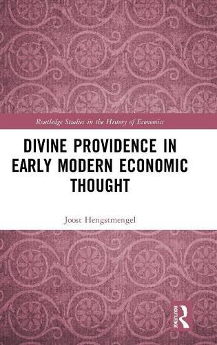 Cover image for Divine Providence in Early Modern Economic Thought
