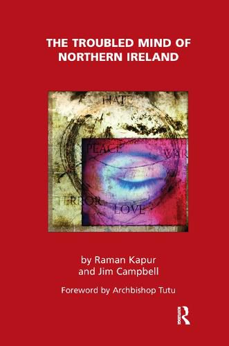 Cover image for The Troubled Mind of Northern Ireland: An Analysis of the Emotional Effects of the Troubles