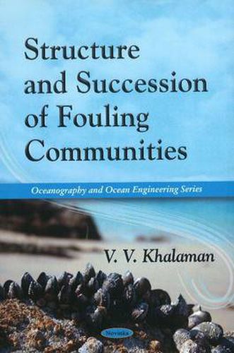 Cover image for Structure & Succession of Fouling Communities