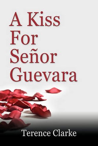 Cover image for A Kiss for Senor Guevara