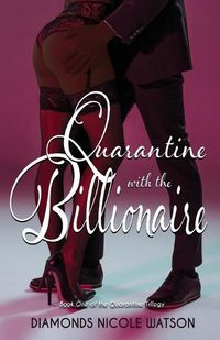 Cover image for Quarantine with the Billionaire