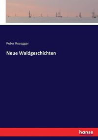 Cover image for Neue Waldgeschichten