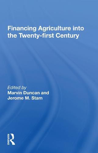 Cover image for Financing Agriculture into the Twenty-first Century