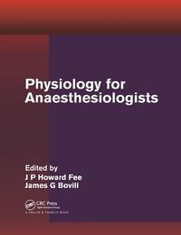 Cover image for Physiology for Anaesthesiologists