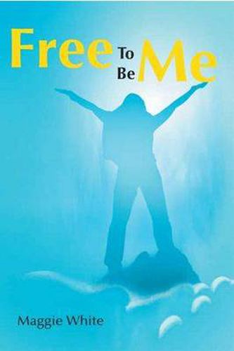 Cover image for Free to Be Me