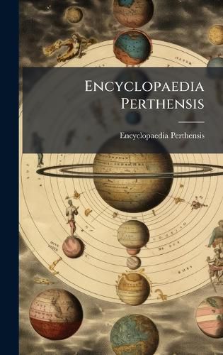 Cover image for Encyclopaedia Perthensis