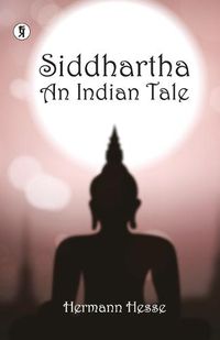 Cover image for Siddhartha an Indian Tale