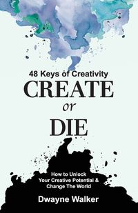 Cover image for Create or Die